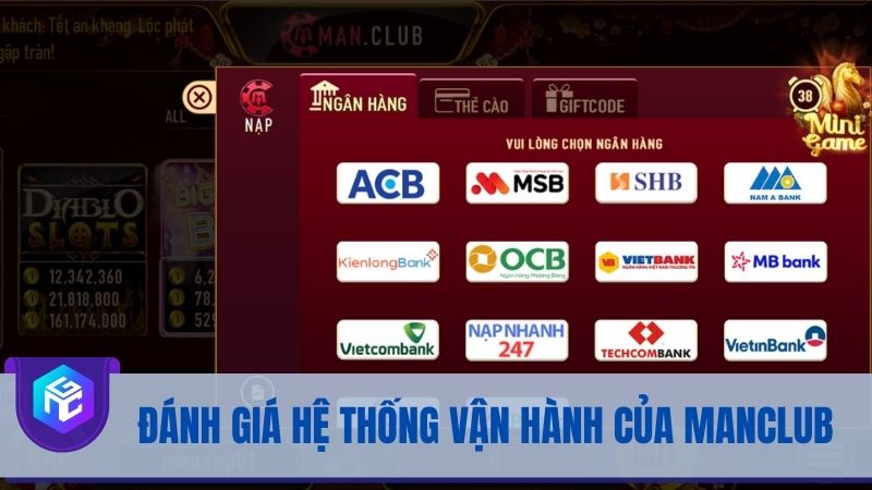 Hệ thống vận hành của Manclub đến hiện tại vẫn tốt