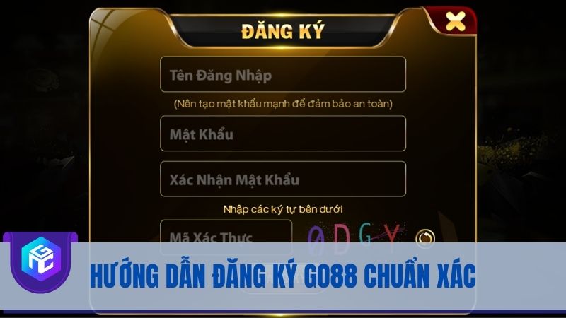 Hướng dẫn đăng ký Go88 chuẩn xác và đầy đủ