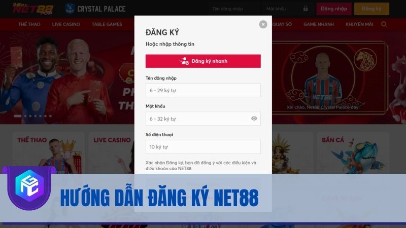 Hướng dẫn đăng ký NET88: Nhận ưu đãi khủng từ nhà cái uy tín