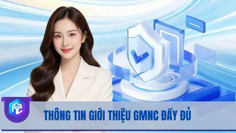 Thông tin giới thiệu GMNC